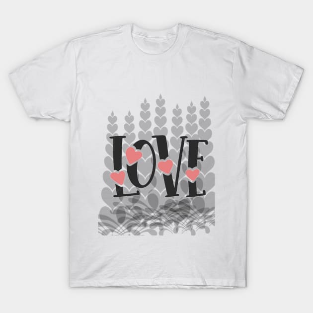 love T-shirt T-Shirt by maryam99